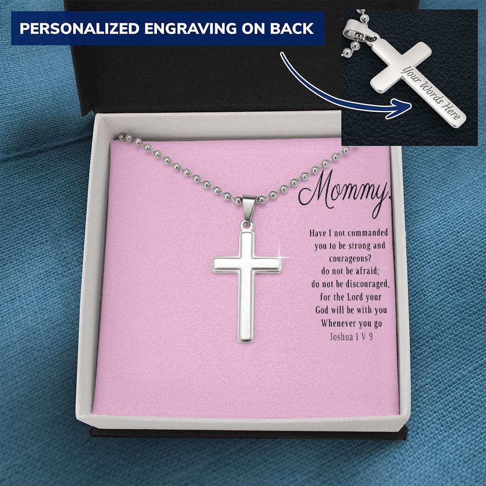 Be Strong and Courageous Mommy Gift Necklace