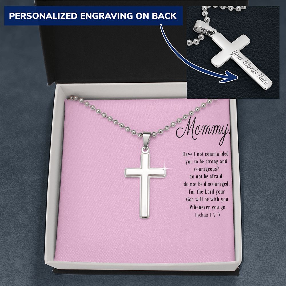 Be Strong and Courageous Mommy Gift Necklace