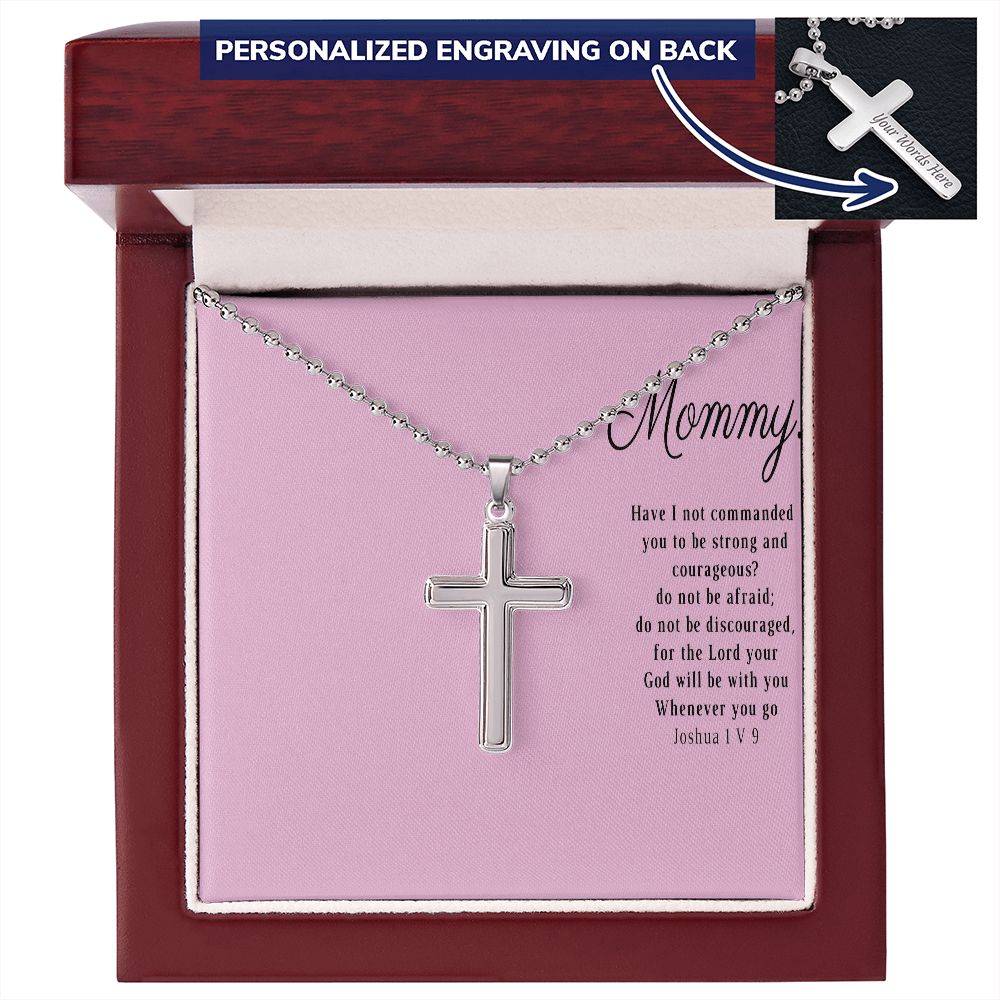 Be Strong and Courageous Mommy Gift Necklace